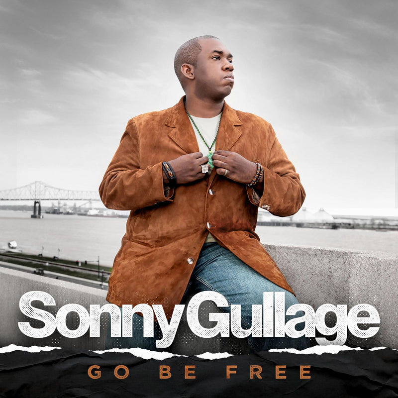 Sonny Gullage - Go Be Free - BPLP5175