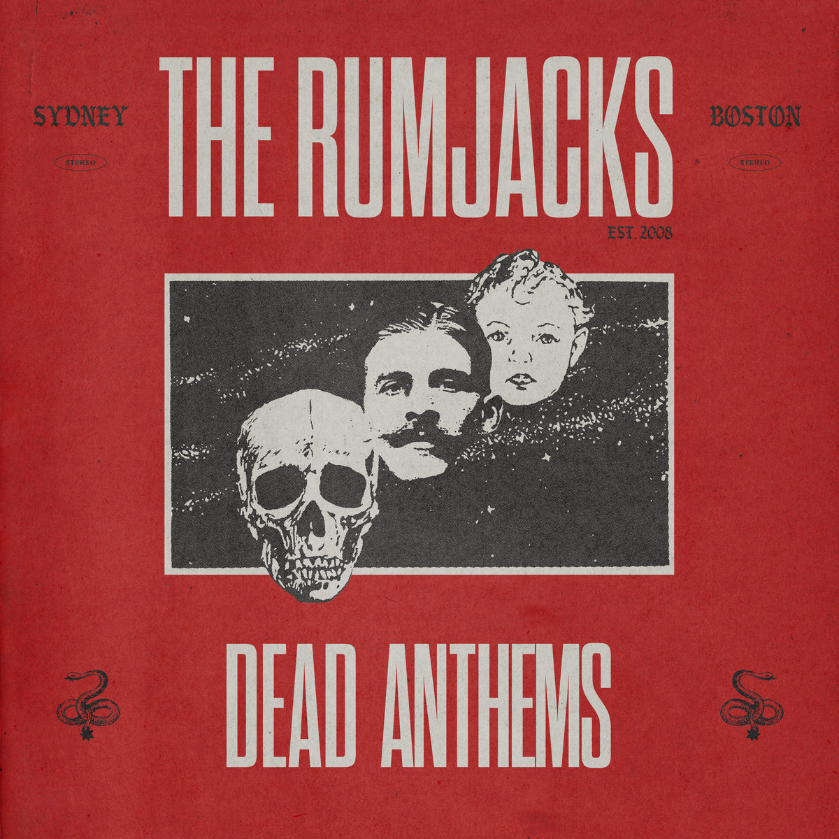 The Rumjacks - Dead Anthems - FOUR0008CD