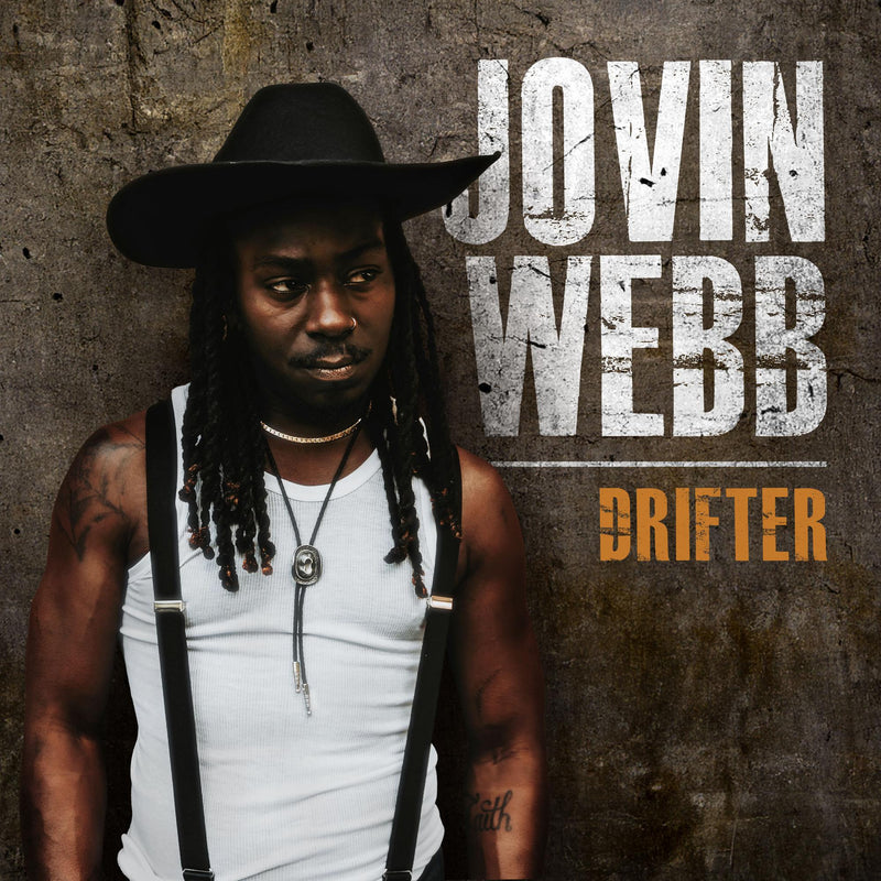 Jovin Webb - Drifter - BPLP5176