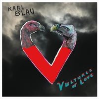 Karl Blau - Vultures Of Love - OLR011LP