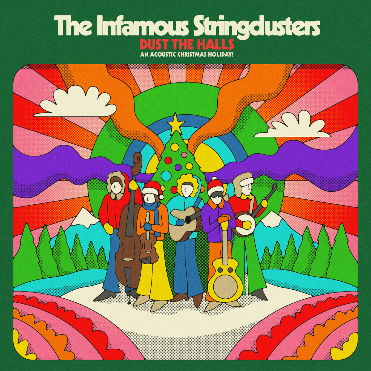 The Infamous Stringdusters - Dust The Halls - AV001G