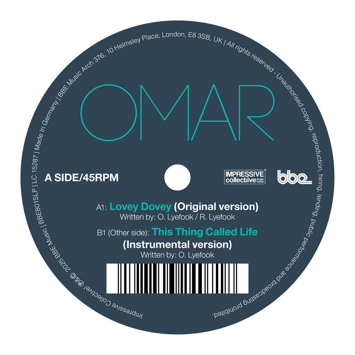 Omar - Lovey Dovey (Original Version) / This Thing Called Life (Instrumental) - BBE801SLP