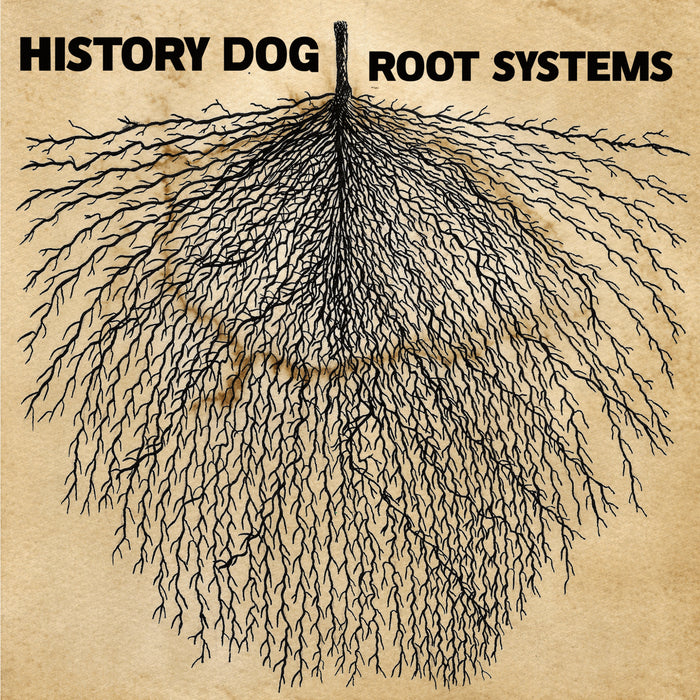 History Dog - Root Systems - OLR015LP