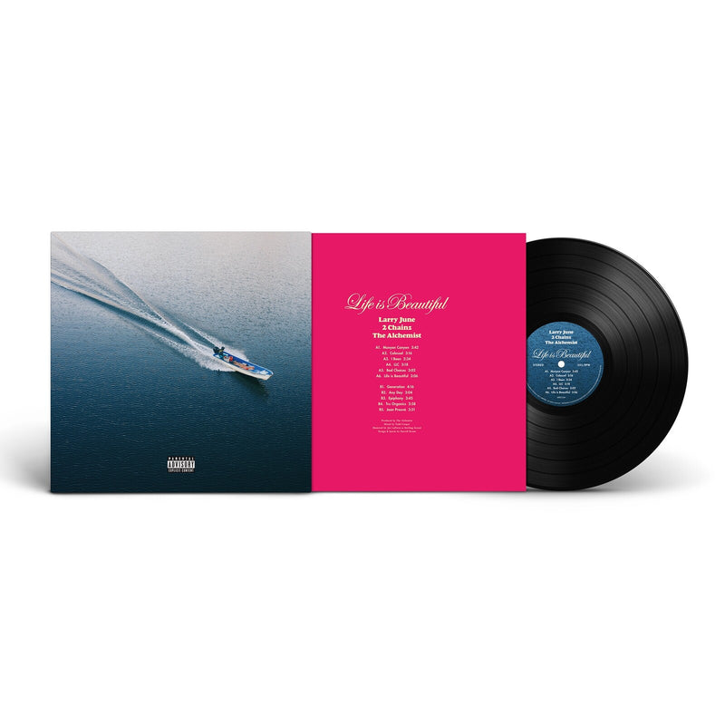 Larry June, 2 Chainz & The Alchemist - Life Is Beautiful - ERE1124