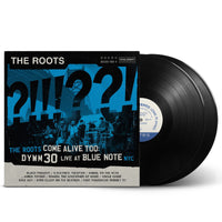 The Roots - The Roots Come Alive Too: DYWM30 Live at Blue Note NYC! - ERE1198