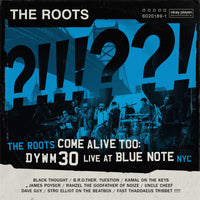 The Roots - The Roots Come Alive Too: DYWM30 Live at Blue Note NYC! - ERE1198