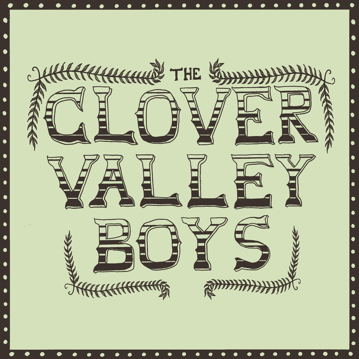 The Clover Valley Boys - The Clover Valley Boys - JR034CD