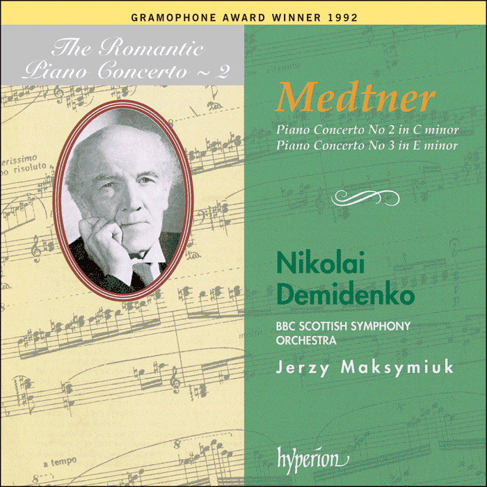 Medtner: Piano Concertos Nos 2 & 3 by Nikolai Demidenko; Jerzy Maksymiuk: BBC Scottish Symphony Orchestra on Hyperion Records Ltd