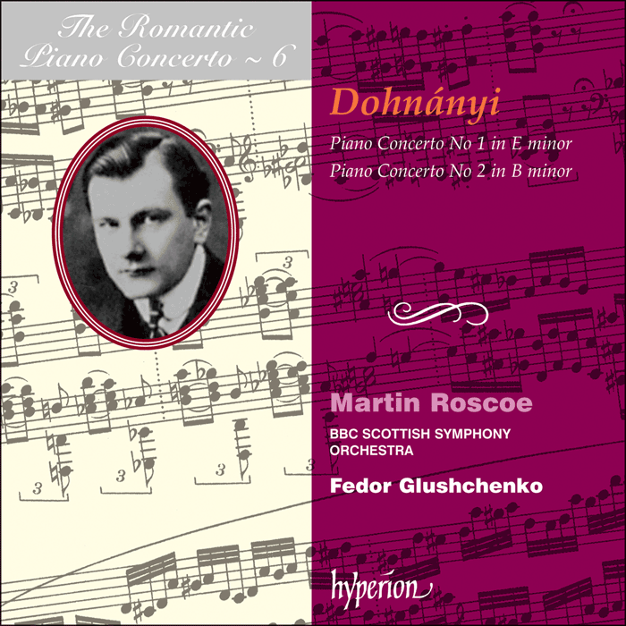 Dohnanyi: Piano Concertos by Martin Roscoe; Fedor Glushchenko: BBC Scottish Symphony Orchestra on Hyperion Records Ltd