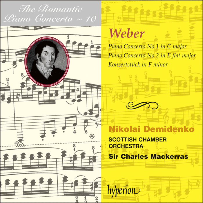 Weber: Piano Concertos by Nikolai Demidenko; Charles Mackerras: Scottish Chamber Orchestra on Hyperion Records Ltd