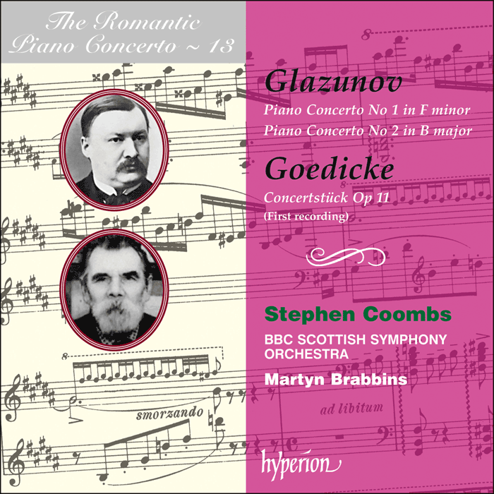 Glazunov & Goedicke: Piano Concertos by Stephen Coombs; Martyn Brabbins: BBC Scottish Symphony Orchestra on Hyperion Records Ltd