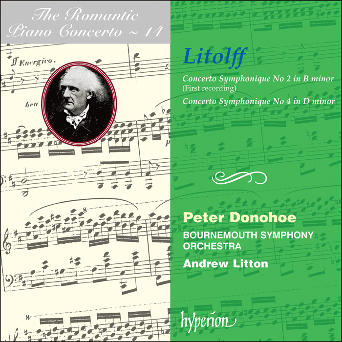 Litolff: Concertos symphoniques Nos 2 & 4 by Peter Donohoe; Andrew Litton: Bournemouth Symphony Orchestra on Hyperion Records Ltd