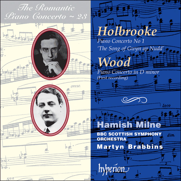 Romantic Piano Concerto 2 by Holbrooke & Wood on Hyperion Records Ltd