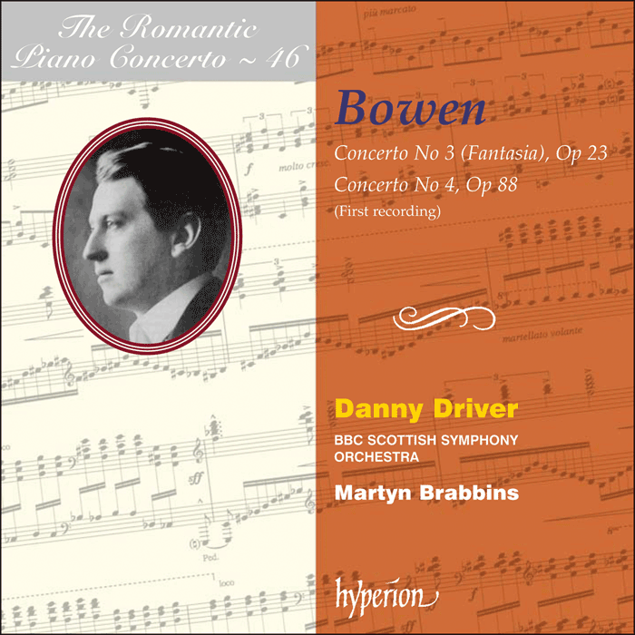 Bowen: Piano Concertos by Danny Driver; Martyn Brabbins: BBC Scottish Symphony Orchestra on Hyperion Records Ltd