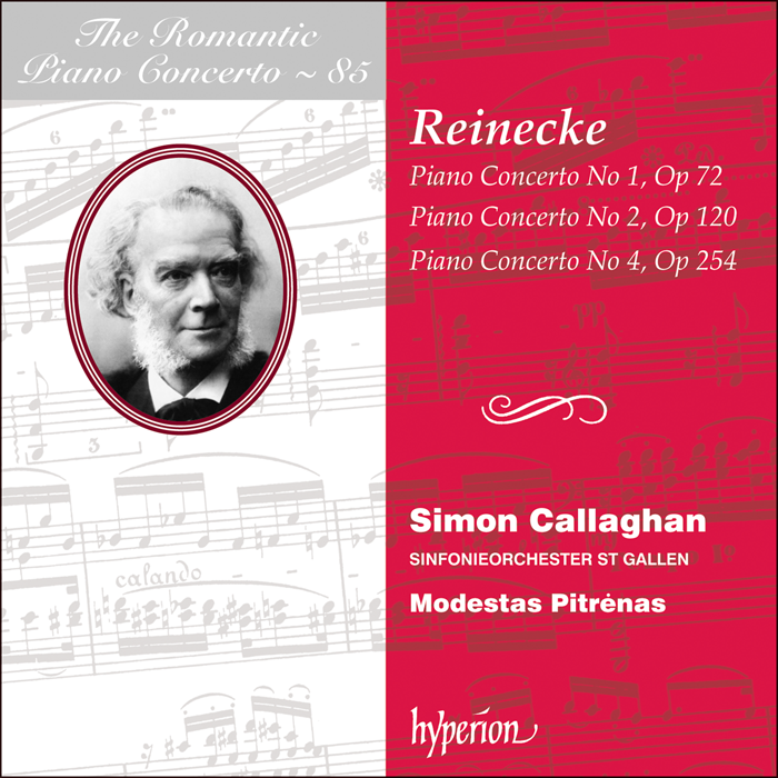 Reinecke: Piano Concertos by Simon Callaghan, Sinfonieorchester St Gallen & Modestas Pitrenas on Hyperion Records Ltd