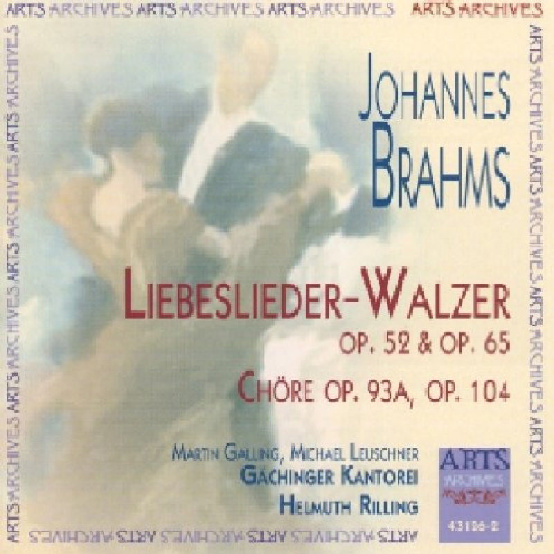 Helmuth Rilling - Brahms: Liebeslieder-Walzer Op. 52 & Op. 65; Chorer Op. 93a & Op. 104 - 431262