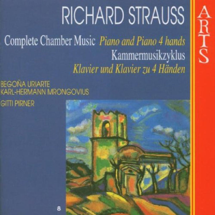  - Richard Strauss: Complete Chamber Music, Vol. 8 - 472662