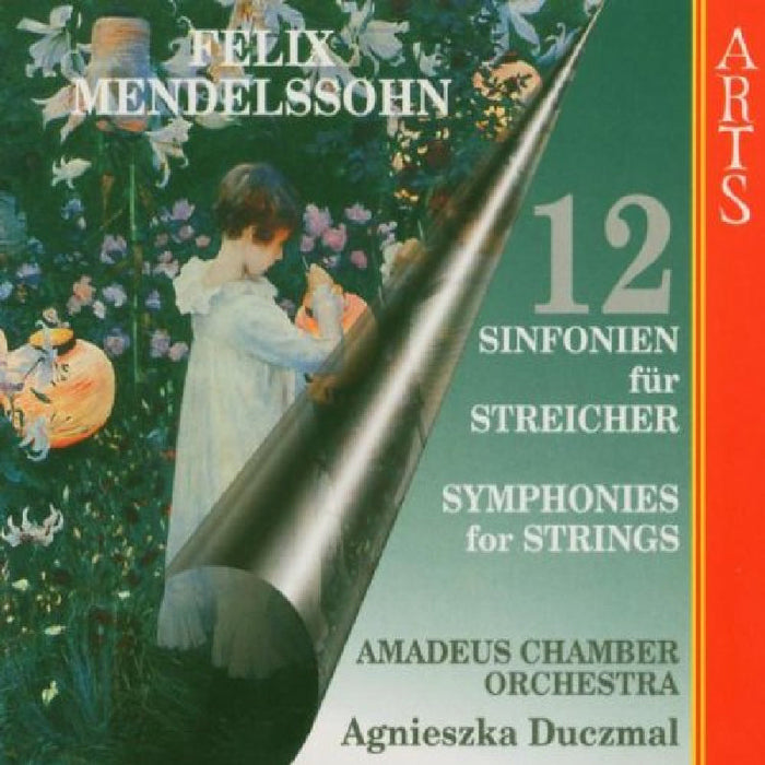 Agnieszka Duczmal - Mendelssohn: 12 Symphonies For Strings - 473902