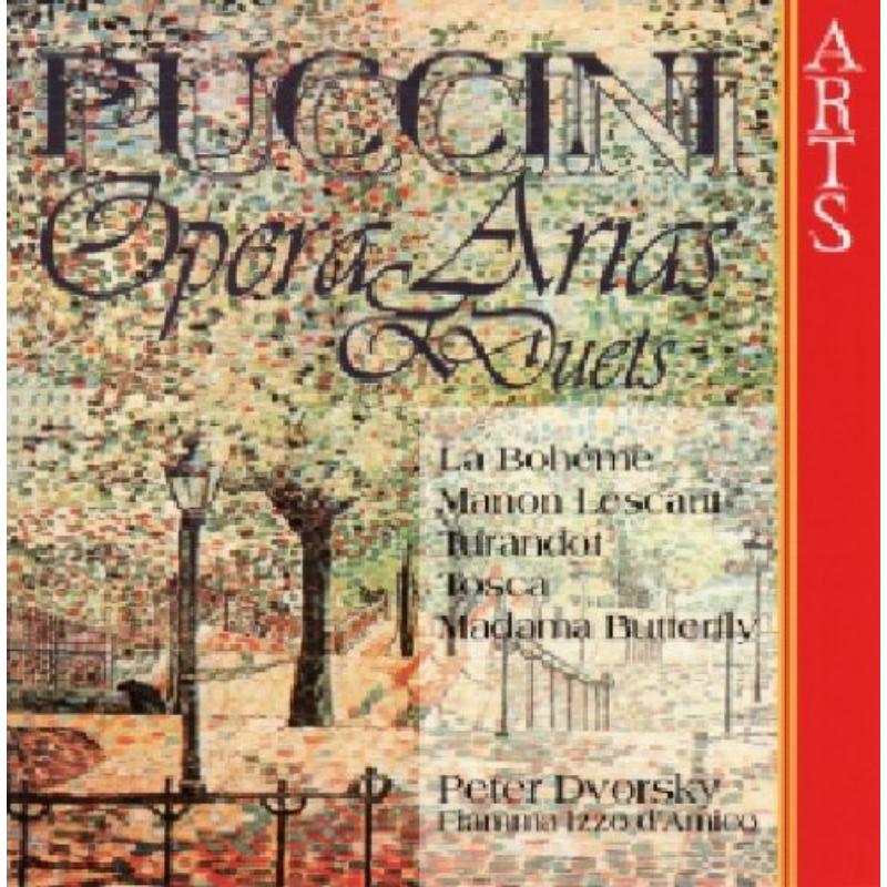 Peter Dvorsky - Puccini Opera Arias & Duets - 475182