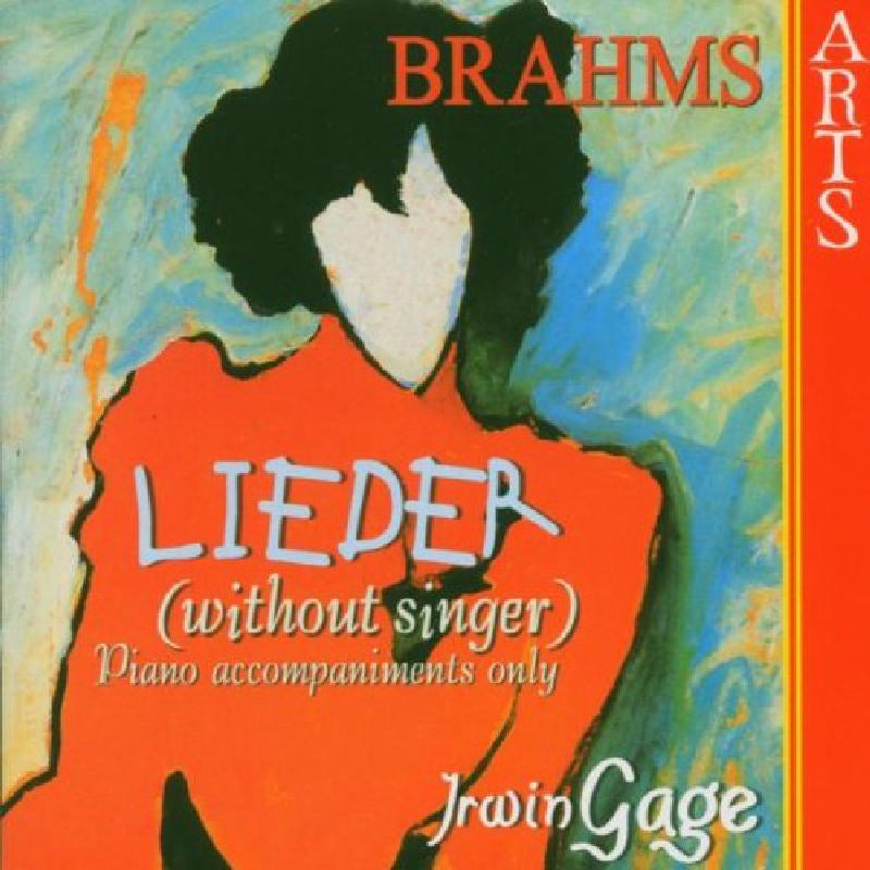 Irwin Gage - Brahms: Lieder - 476652