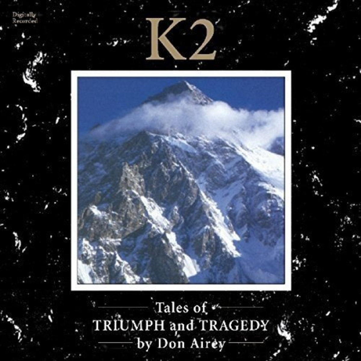 Don Airey - K2 Tales Of Triumph And.. - MOCCD13276