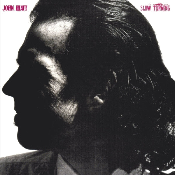 John Hiatt - Slow Turning - MOCCD13671
