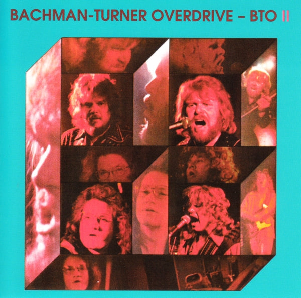 Bachman-Turner Overdrive - BTO II - MOCCD13736