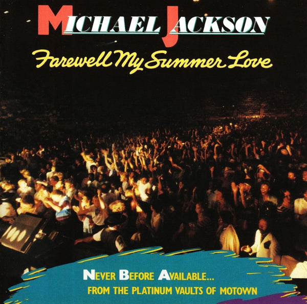 Michael Jackson - Farewell My Summer Love - MOCCD13571