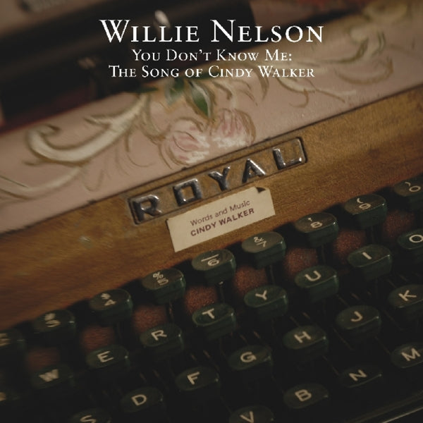 Willie Nelson - You Don't Know Me: - MOCCD13478