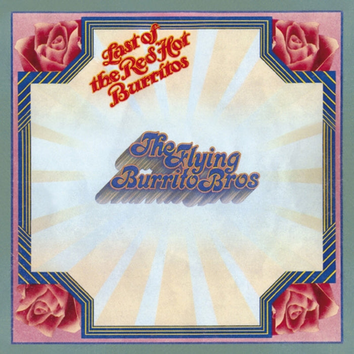 Flying Burrito Brothers - Last Of The Red Hot Burritos - MOCCD13653