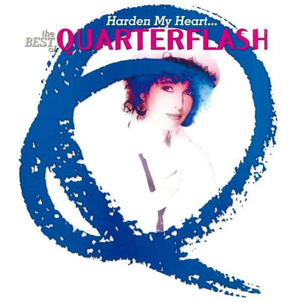 Quarterflash - Harden My Heart - MOCCD14003