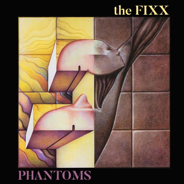 Fixx - Phantoms - MOCCD14327