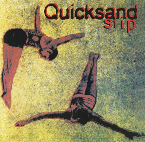 Quicksand - Slip - MOCCD14288