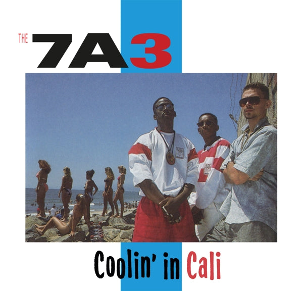 Seven A Three(7a3) - Coolin' In Cali - MOCCD14339