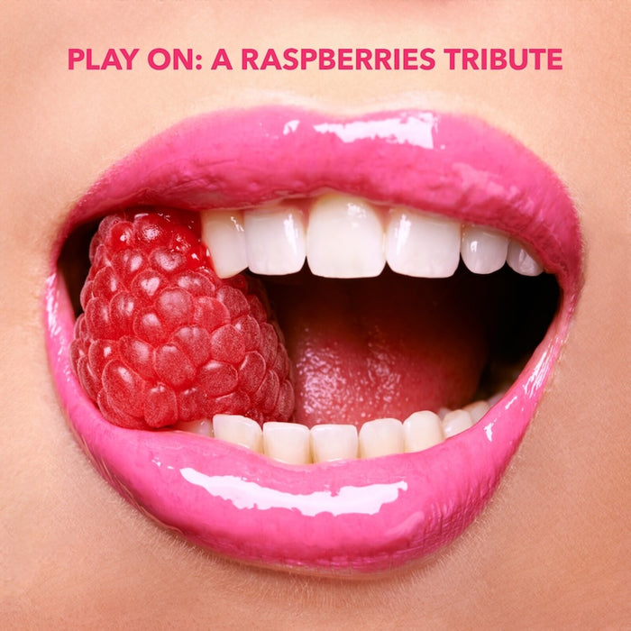 Various Artists - Play On: A Raspberries Tribute - TLAK1212