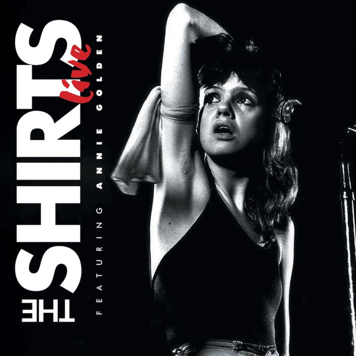 The Shirts - Live feat. Annie Golden - TLAK1216