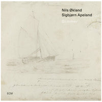 Nils Okland & Sigbjorn Apeland - Glimmer - 5573175