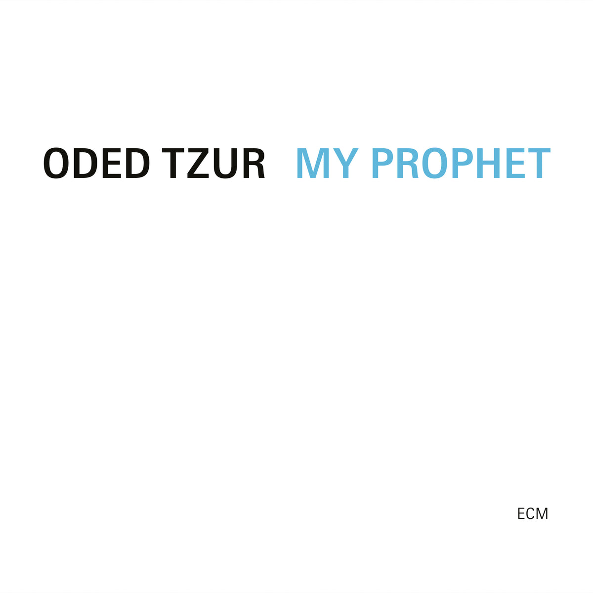 Oded Tzur - My Prophet - 6514241