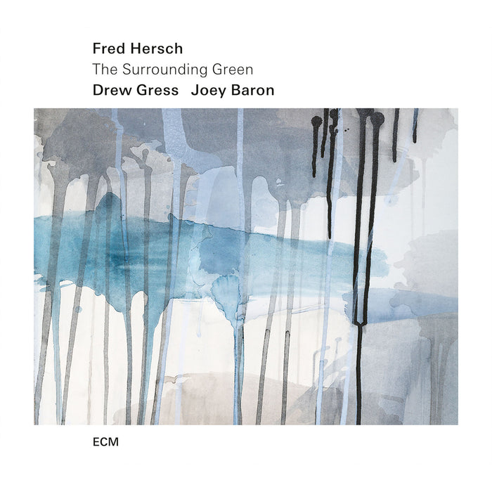 Fred Hersch; Drew Gress; Joey Baron - Fred Hersch: The Surrounding Green - 7534291
