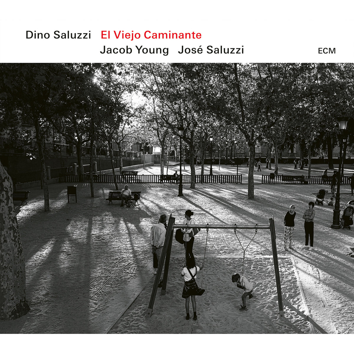 Dino Saluzzi; Jacob Young; JosE MarIa Saluzzi - Dino Saluzzi: El Viejo Caminante - 7589798