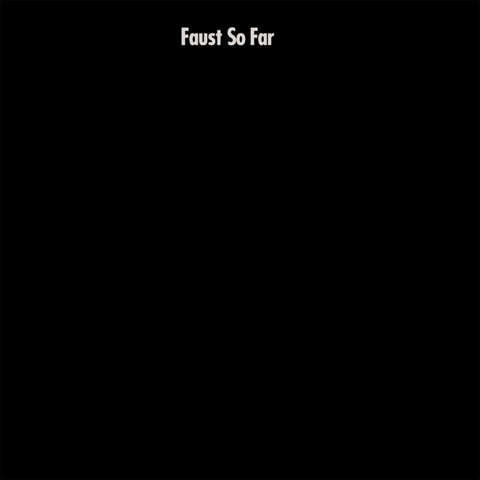Faust - So Far - MR468