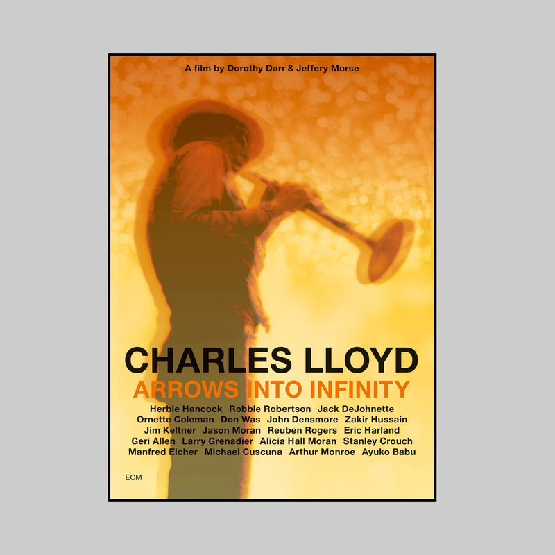 Charles Lloyd - Arrows Into Infinity - A film by Dorothy Darr & Jeffery Morse - 3780650