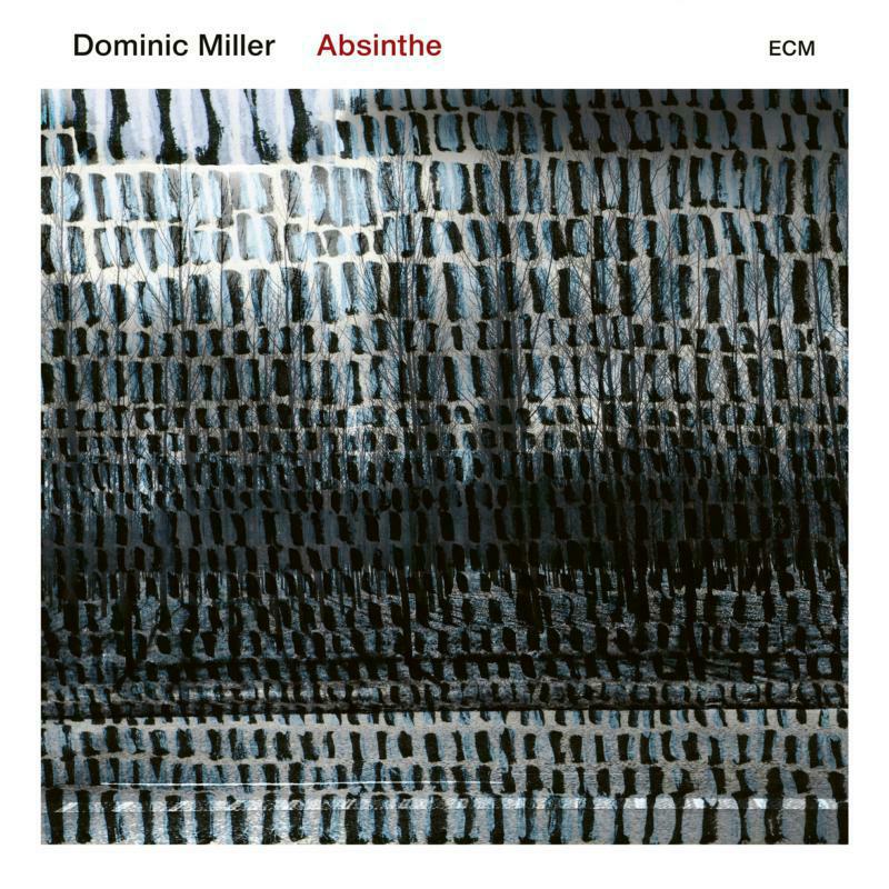 Dominic Miller - Absinthe - 7706424