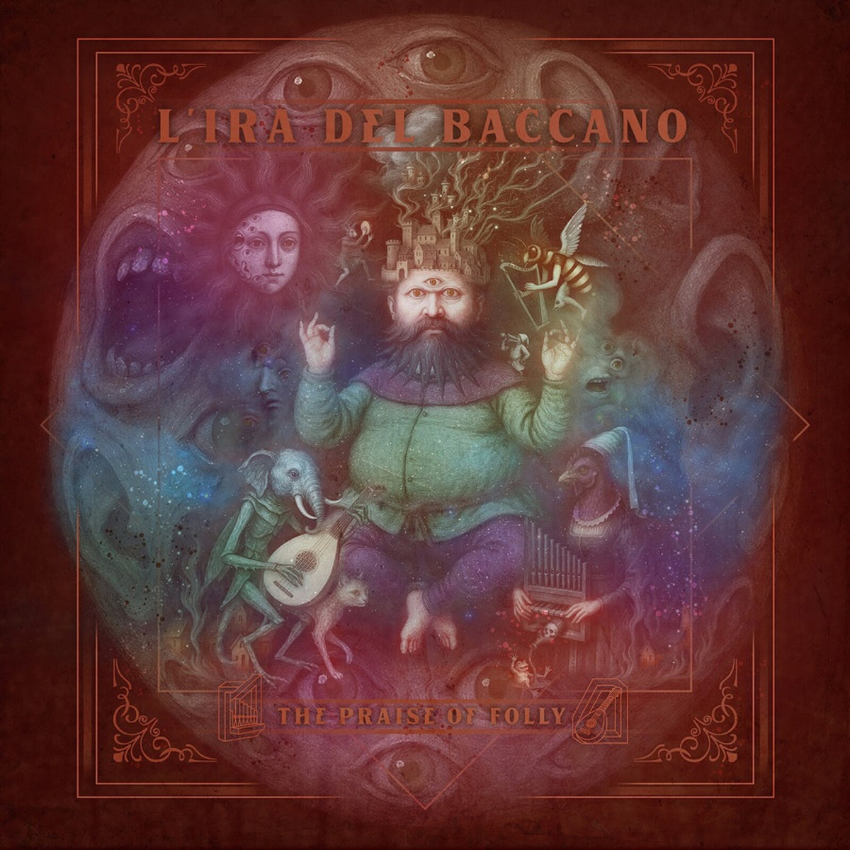 L'Ira del Baccano - The Praise of Folly - SSR0166LP