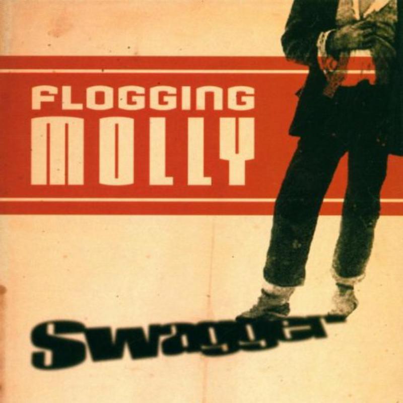 Flogging Molly - Swagger