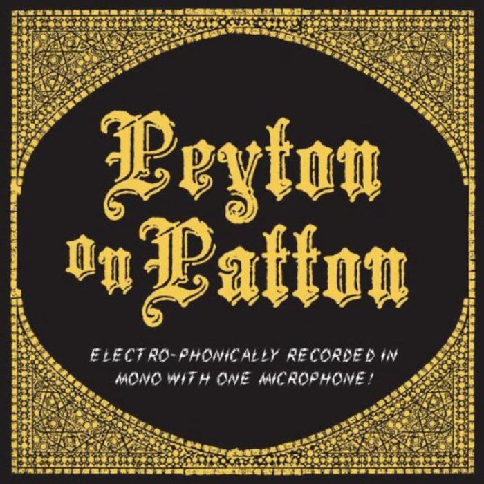 Reverend Peyton&#39;s Big Damn Ban - Peyton On Patton
