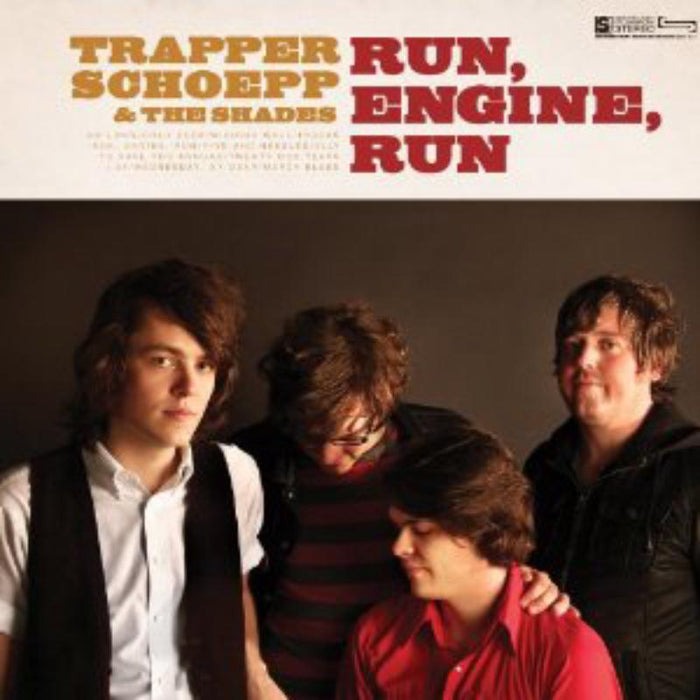 Trapper Schoepp &amp; The Shades - Run, Engine, Run