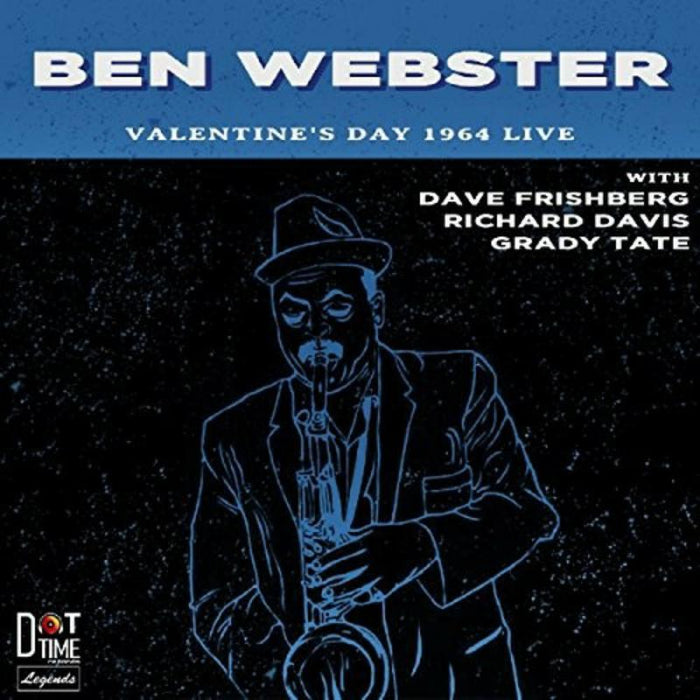 Ben Webster - Valentines Day 1964 Live! - DT8006