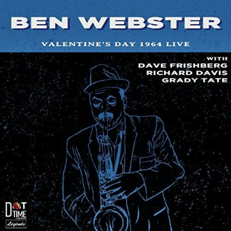 Ben Webster - Valentines Day 1964 Live! - DT8006