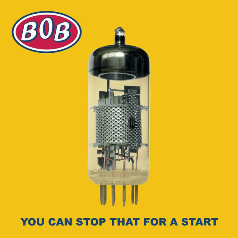 Bob - You Can Stop That For A Start - OPT4030